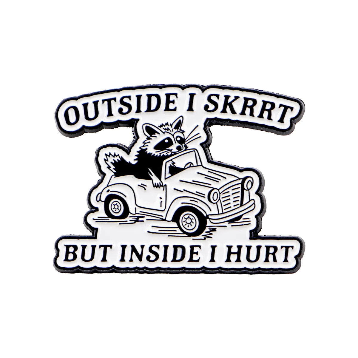 “Skrtt & Hurt” Tiny Car Raccoon Enamel Pin
